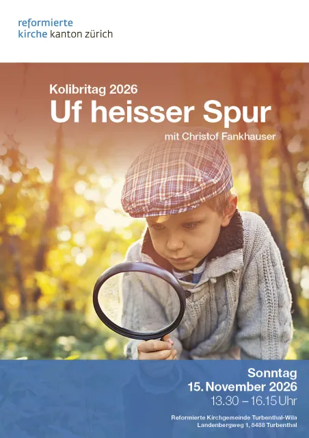 Cover_Kolibritag_2026 2 (Foto: Zürcher Landeskirche) Cover_Kolibritag_2026 2 (Foto: Zürcher Landeskirche)